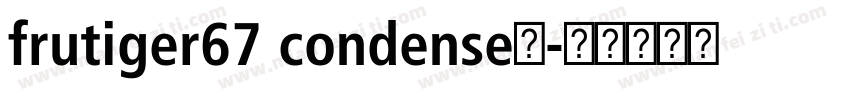 frutiger67 condense粗字体转换